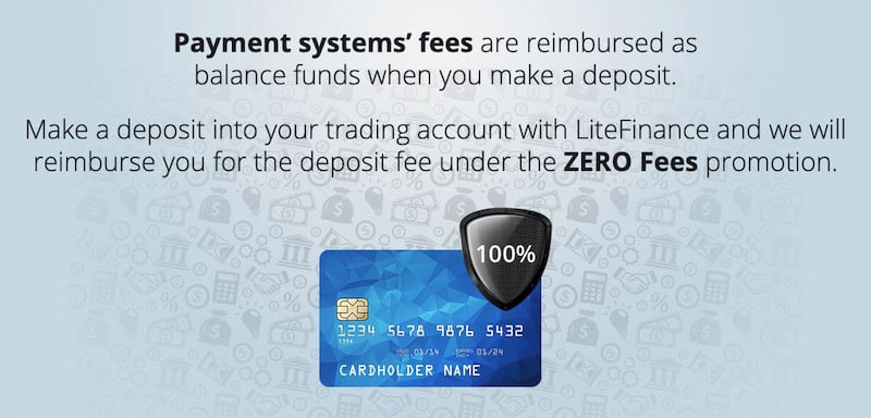 LiteFinance Launches ZERO Fees Promotion: Reimbursement of Payment System Fees for Deposits
